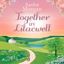 Together in Lilacwell Audiobook