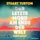 [German] - Der letzte Mord am Ende der Welt Audiobook