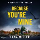 Because You’re Mine Audiobook
