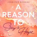 [German] - A Reason to Stay & A Reason to Hope: Beide Romane der Liverpool-Reihe in einer Sammelausg Audiobook