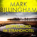 [German] - Doppelmord im Strandhotel: Der erste Fall für Detective Miller Audiobook