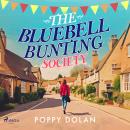 The Bluebell Bunting Society Audiobook