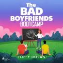 The Bad Boyfriends Bootcamp Audiobook
