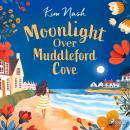 Moonlight Over Muddleford Cove Audiobook