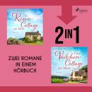 [German] - Das Rosencottage am Meer & Das Veilchencottage am Meer: Zwei Schottland-Romane in einem Hörbuch | Traumhafte Landschaften und Wohlfühlmomente Audiobook