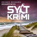 [German] - SYLTKRIMI Grabesweg - Küstenkrimi: Nordseekrimi Audiobook