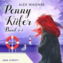 [German] - Penny Küfer: Band 1–3 Audiobook