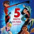 [German] - Disney 5 Minuten Girl Power Geschichten Audiobook