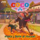 [Spanish] - Coco - ¡Pepita y Dante al rescate! Audiobook