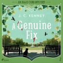 A Genuine Fix: A lighthearted, small town cozy crime with a literary agent sleuth Audiobook
