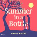Cover of Summer in a Bottle: An uplifting, second chance romance