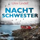 [German] - Nachtschwester – Ein Norwegen–Krimi Audiobook
