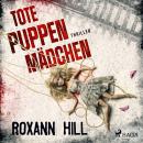 [German] - Tote Puppenmädchen: Thriller (Wuthenow-Thriller 5) Audiobook