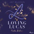[German] - Loving Lucas Audiobook