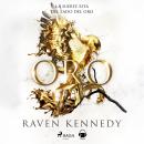 [Spanish] - Oro (La prisionera de oro 5) Audiobook