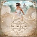 [German] - Die fünfte Braut: Wondringham Castle: Band 3 Audiobook
