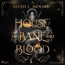 [German] - House of Bane and Blood Audiobook