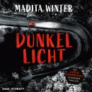 [German] - Dunkellicht Audiobook