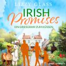 [German] - Irish Promises: Ein Griesgram zum Küssen Audiobook