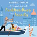 [German] - Die schwimmende Buchhandlung von Venedig Audiobook