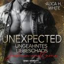 [German] - Unexpected – Ungeahntes Liebeschaos: Joshua und Carrie (New York Tigers 9) Audiobook