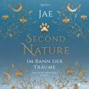 [German] - Second Nature - Im Bann der Träume: Ein Gestaltwandler-Roman Audiobook