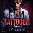 Tattooed Vow: A dark and addictive mafia romance Audiobook