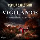 Vigilante: A gritty Swedish police procedural Audiobook