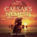 Caesar's Nemesis: The dramatic finale to the Roman adventure series Audiobook