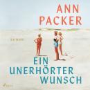 [German] - Ein unerhörter Wunsch Audiobook