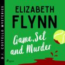 Game, Set and Murder: A cozy mystery set at the Wimbledon Championships Audiobook