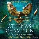 Athena's Champion: An epic historical fantasy retelling the legend of young Odysseus Audiobook