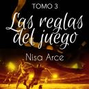 [Spanish] - Las reglas del juego. Tomo 3: Romance gay deportivo entre futbolistas profesionales Audiobook