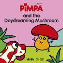 Pimpa and the Daydreaming Mushroom Audiobook