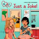 K for Kara 17 - Just a Joke! Audiobook
