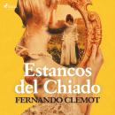 [Spanish] - Estancos del Chiado Audiobook