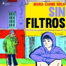 Sin filtros Audiobook