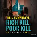 Rich Kill, Poor Kill Audiobook