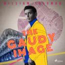 The Gaudy Image Audiobook