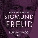 [Spanish] - Biografías breves - Sigmund Freud Audiobook