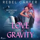 Love and Gravity Audiobook