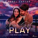 New Girl In Play Audiobook
