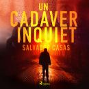 Un cadaver inquiet Audiobook