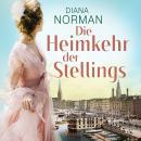 [German] - Die Heimkehr der Stellings Audiobook