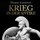 Krieg in der Antike Audiobook