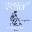 Die Philosophie der Antike Audiobook