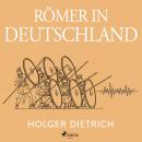 Römer in Deutschland Audiobook