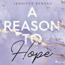 A Reason To Hope (Liverpool-Reihe 2) Audiobook