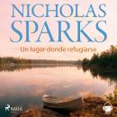 Un lugar donde refugiarse, Nicholas Sparks