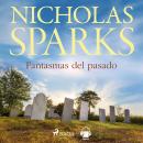 [Spanish] - Fantasmas del pasado Audiobook